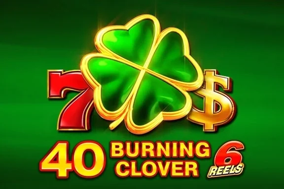 Capa do slot 40 Burning Clover 6 Reels